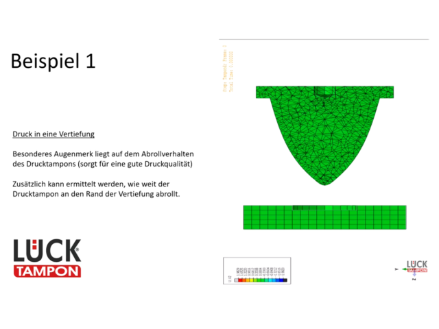 Computersimulation im Tampondruck: Druck in eine Vertiefung